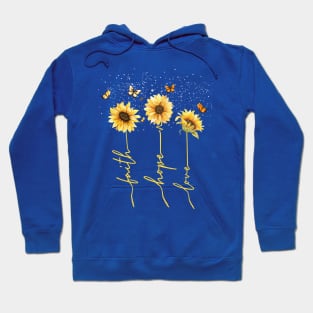 faith hope love sunflower Hoodie